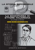 La Scomparsa di Ettore Majorana: un Affare di Stato? — Libro