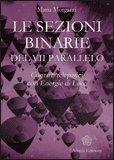 Le Sezioni Binarie del VII Parallelo — Libro
