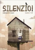 Silenzio! — Libro