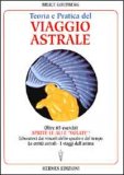 Teoria e Pratica del Viaggio Astrale — Libro