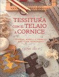 Tessitura con Il Telaio a Cornice — Libro