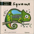 Tocca e Senti - Squame — Libro