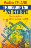 Transurfing in 78 Giorni — Libro