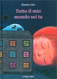 Tutto il Mio Mondo Sei Tu — Libro