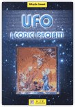 Ufo - I Codici Proibiti — Libro