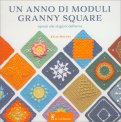 Un Anno di Moduli Granny Square — Libro