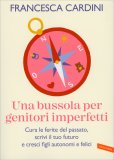 Una Bussola per Genitori Imperfetti — Libro