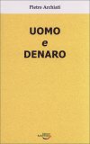 Uomo e Denaro — Libro