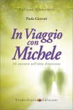 In Viaggio con Michele — Libro