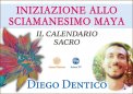 Video Corso - Iniziazione allo Sciamanesimo Maya — Digitale