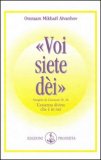 Voi siete Dei — Libro